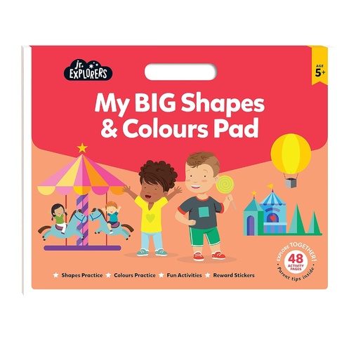 JUNIOR EXPLORER: MY BIG SHAPES AND COLOURS PAD