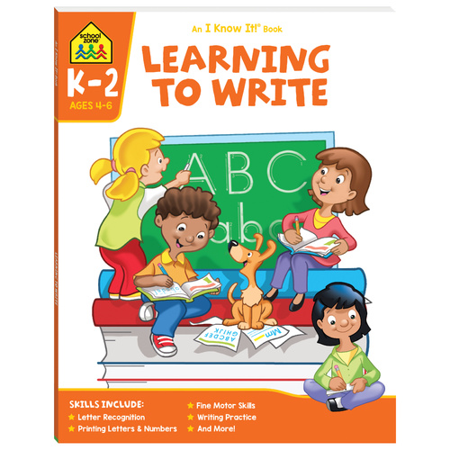 LEARNING TO WRITE (AGES 4-6)