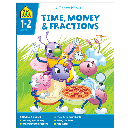 TIME, MONEY &amp; FRACTIONS