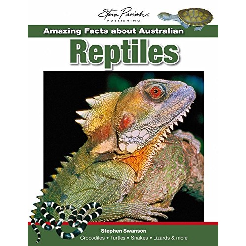 AMAZING FACTS: AUSTRALIAN REPTILES