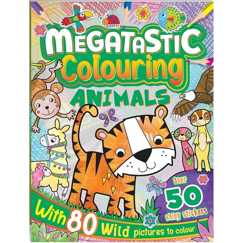 MEGATASTIC COLOURING: ANIMALS