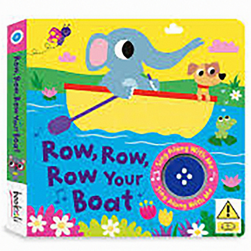 ROW ROW ROW YOUR BOAT MUSCIAL BOARD BOOK 