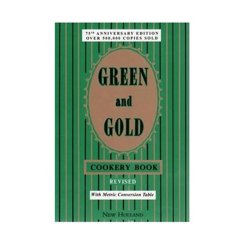 GREEN &amp; GOLD COOKERY BOOK
