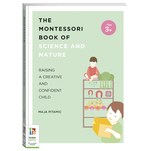 THE MONTESSORI BOOK OF SCIENCE AND NATURE