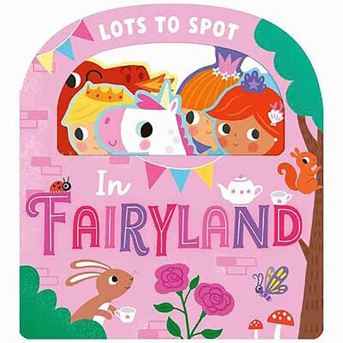 LOTS TO SPOT: IN FAIRYLAND