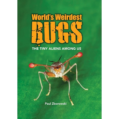WORLD&#39;S WEIRDEST BUGS?