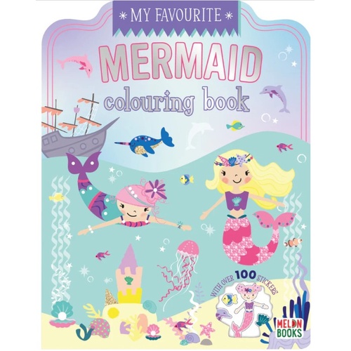 My Favourite Mermaid Colouring Book